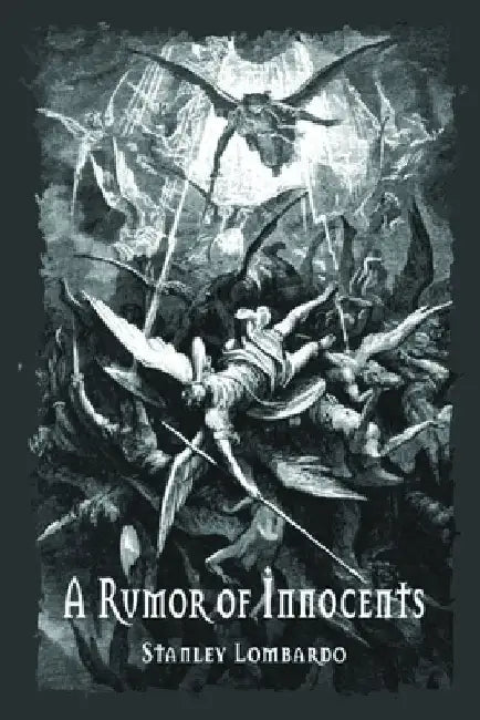 A Rumor of Innocents: The Return of the Nephilim by Miranda Ponder