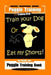 Puggle Training Dog Training Book Train Your Dog Or Eat My Shorts! Not Really, But... Puggle Training Book by Fanny Doright
