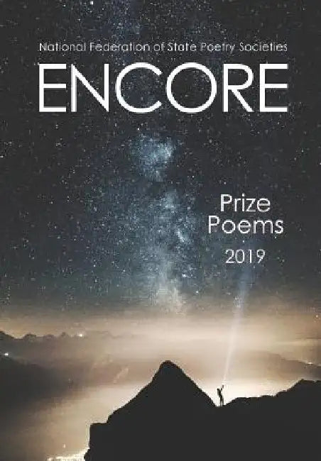 Encore Prize Poems 2019 by Kathy Lohrum Cotton