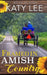 Framed in Amish Country: An Inspirational Romance by Katy Lee