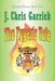 The Tyger's Tale by J. Chris Garrick