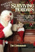 Santa's Tips to Surviving the Holidays: Your Guide to Reducing Stress, Getting a Head Start & Managing Everything During the Holidays by Timothy Connaghan