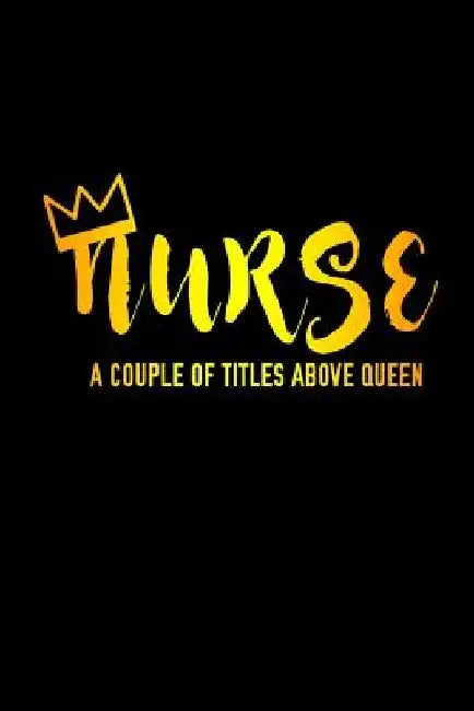 Nurse A Couple Of Titles Above Queen by Sjg Publishing
