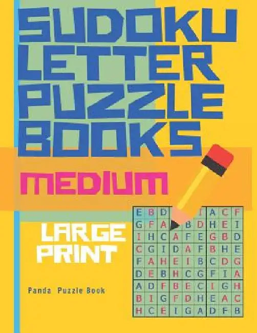 Sudoku Letter Puzzle Books - Medium - Large Print: Sudoku with letters -Brain Games Book for Adults - Logic Games For Adults by Panda Puzzle Book