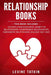 Relationship Books: 5 Manuscripts - Couples Communication, Anxiety in Relationships, Codependent Relationships, Narcissistic Relationship, by Levine Tatkin