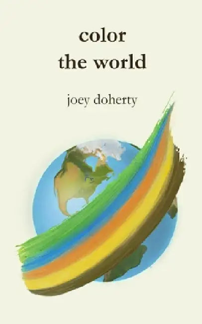 Color the World by Joey Doherty