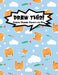 Draw This!: 100 Drawing Prompts for Kids Cute Cat Version 1 by Proppy Prompts
