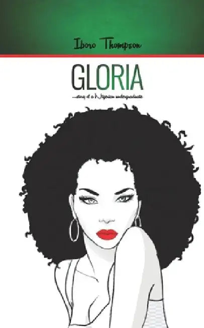 Gloria by Iboro Mercy Thompson