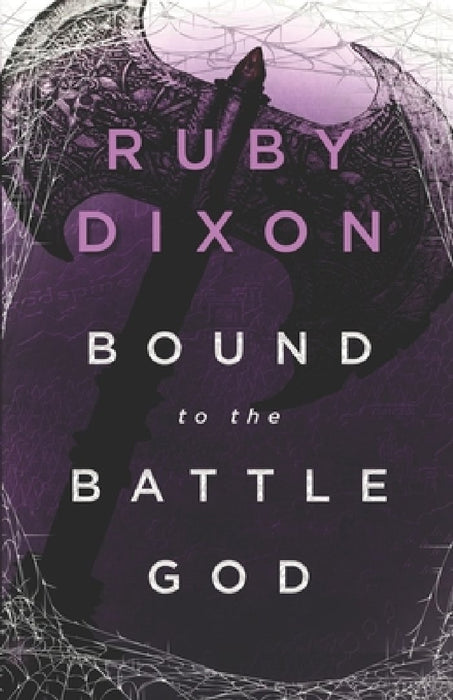 Bound to the Battle God: A Fantasy Romance by Ruby Dixon