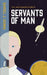 Servants of Man: Expanded Edition by Samuel J. Hanna