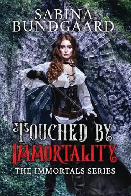 Touched by Immortality by Sabina Bundgaard