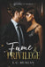 Fame & Privilege by L. C. Reagan
