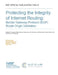 Protecting the Integrity of Internet Routing: Border Gateway Protocol (BGP) Route Origin Validation: NIST SP 1800-14A, B & C by National Institute of Standards and Tech