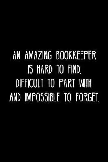 An Amazing Bookkeeper is hard to find, difficult to part with, and impossible to forget.: Retirement / going away gift for your co worker, boss, manag by Cosmo383 Press