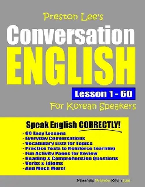 Preston Lee's Conversation English For Korean Speakers Lesson 1 - 60 by Matthew Preston