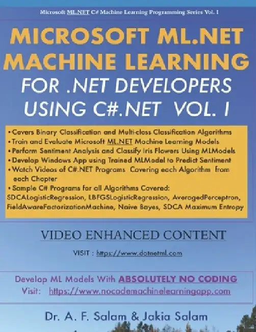Microsoft ML.Net Machine Learning for .Net Developers Using C#.Net by Jakia Salam