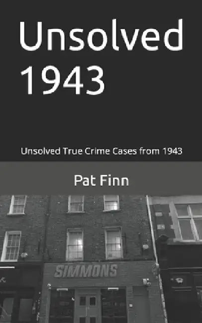 Unsolved 1943 by Pat Finn