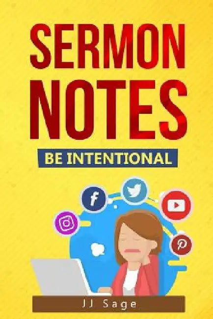 Sermon Notes by Jj Sage