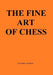 The Fine Art of Chess by Lyudmil Tsvetkov