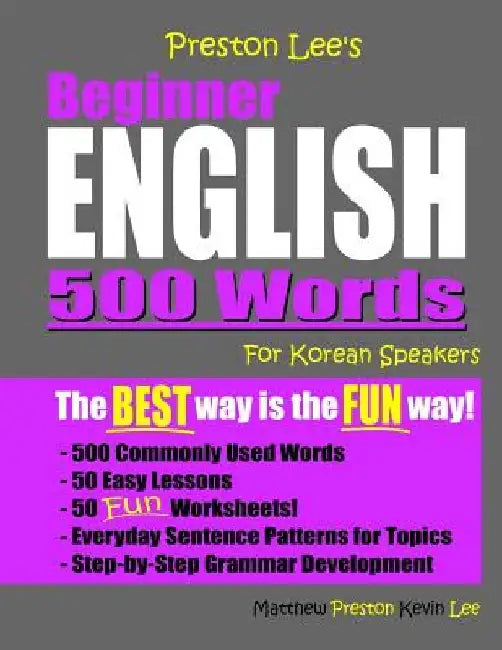 Preston Lee's Beginner English 500 Words For Korean Speakers by Matthew Preston