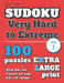 David Karn Sudoku - Very Hard to Extreme Vol 1: 100 Puzzles, Extra Large Print, 42 pt font size, 1 puzzle per page by David Karn