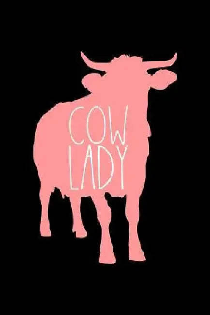 Cow Lady: A5 liniertes Notizbuch mit einer Kuh für eine Landwirtin in der Landwirtschaft als Geschenk by Landwirt Notizbucher