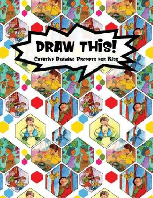 Draw This!: 100 Drawing Prompts to Boost Creativity - Family Cartoon 3 - Version 4 by Proppy Prompts