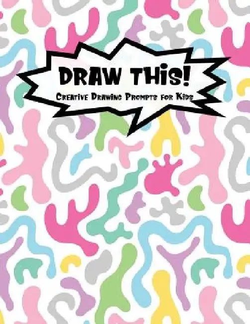 Draw This!: 100 Drawing Prompts to Boost Creativity - Light Rainbow Abstract 1 - Version 4 by Proppy Prompts