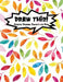 Draw This!: 100 Drawing Prompts to Boost Creativity - Rainbow Watercolor Leaf - Version 4 by Proppy Prompts