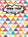 Draw This!: 100 Drawing Prompts to Boost Creativity - Rainbow Watercolor Triangles - Version 4 by Proppy Prompts