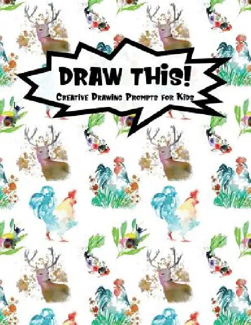 Draw This!: 100 Drawing Prompts to Boost Creativity - Watercolor Animals - Version 4 by Proppy Prompts