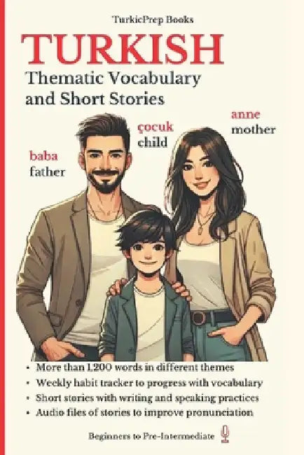 Turkish: Thematic Vocabulary and Short Stories by Turkicprep Book Series