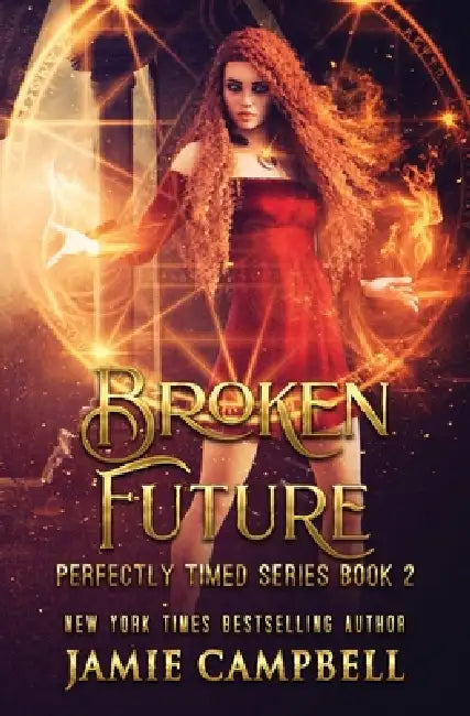 Broken Future by Jamie Campbell