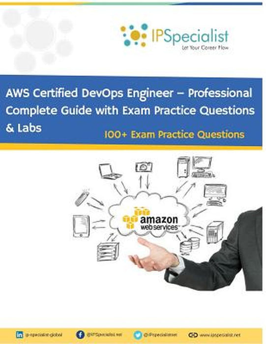 AWS Certified DevOps Engineer - Professional: Exam: DOP-c01 by Specialist, Ip