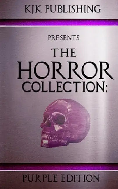 The Horror Collection: Purple Edition: THC Book 3 by Kelley Armstrong