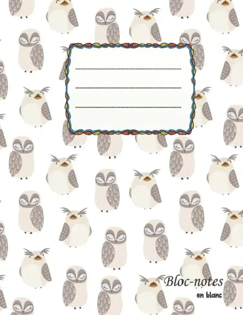Bloc-notes en blanc: hiboux - design - format A4 - 112 pages - carnet de notes avec registre - idéal comme agenda, carnet de croquis, carne by Cahier Vierge A4 Eleveurs d'Oiseaux