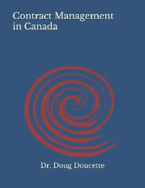 Contract Management in Canada by Doug Doucette
