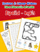 Español - Inglés: Escritura & Colorear Alfabeto Libros Educación Infantiles: Spanish English Practicar alfabeto ABC letras con dibujos a by Lima, Emilly