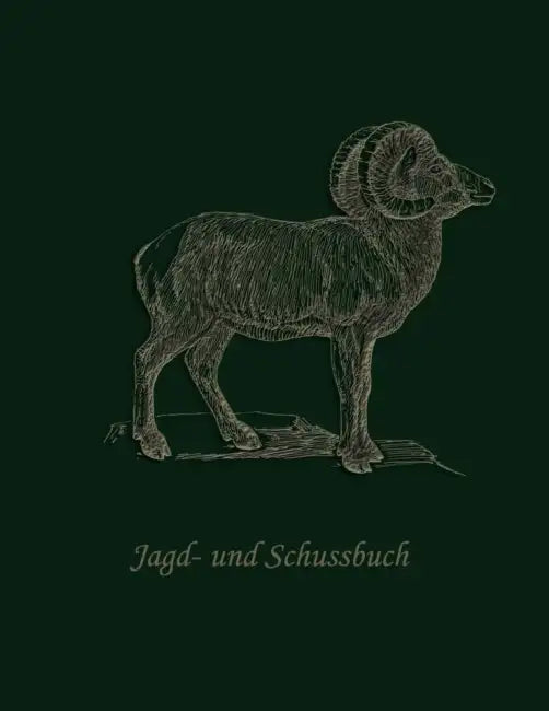Jagd- und Schussbuch: Waidmannsheil - Ein Jagdtagebuch by Jagerbuch Sportschiessen