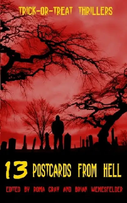 13 Postcards from Hell by Essel Pratt