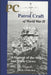 PC Patrol Craft of WWII: - A History of the Ships and Their Crews by Wm J. Veigele Ph. D.