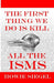 The First Thing We Do Is Kill All The Isms by Howard Siegel