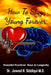 How To Stay Young Forever: Powerful Practical Keys to Longevity by Margaret G. Green