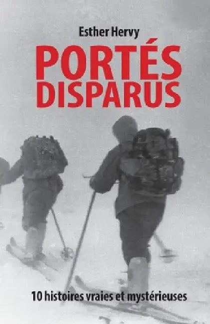 Disparus: histoires vraies et mystérieuses by Hervy, Esther