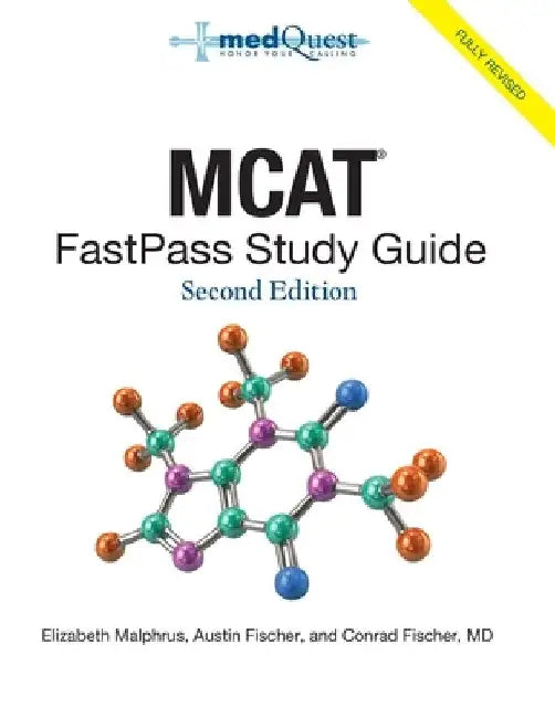 MCAT FastPass Study Guide, 2nd edition by Austin Fischer