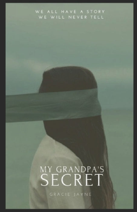 My Grandpa's Secret by Linda Jayne