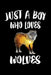 Just A Boy Who Loves Wolves: Animal Nature Collection by Marko Marcus