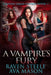 A Vampire's Fury: A Gritty Urban Fantasy Novel by Ava Mason
