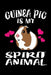 Guinea Pig Is My Spirit Animal: Animal Nature Collection by Marko Marcus