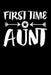 First Time Aunt: Family Collection by Marko Marcus